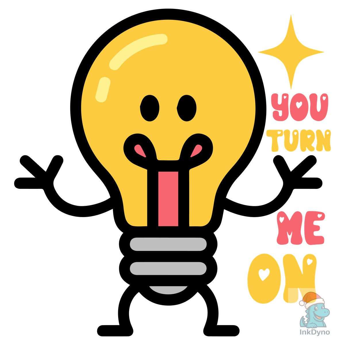 You Turn Me on Cute Light Bulb Love