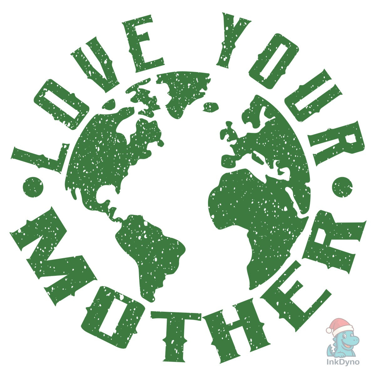 Love Your Mother Earth Day Planet