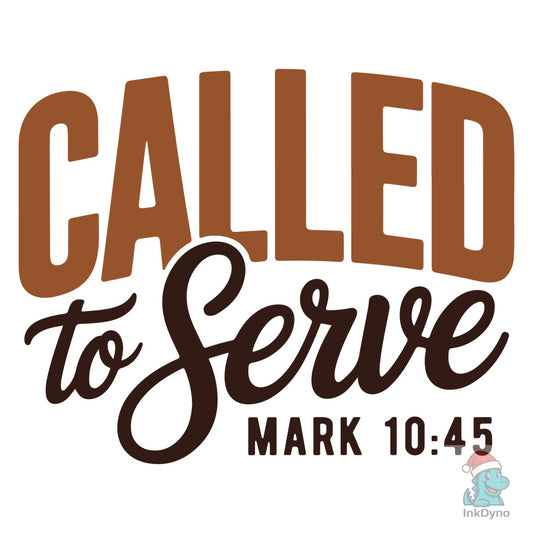 Called to Serve Christian Jesus - DTF Transfer