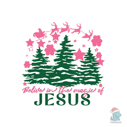 Believe in the Magic of Jesus Art XL - DTF Transfer