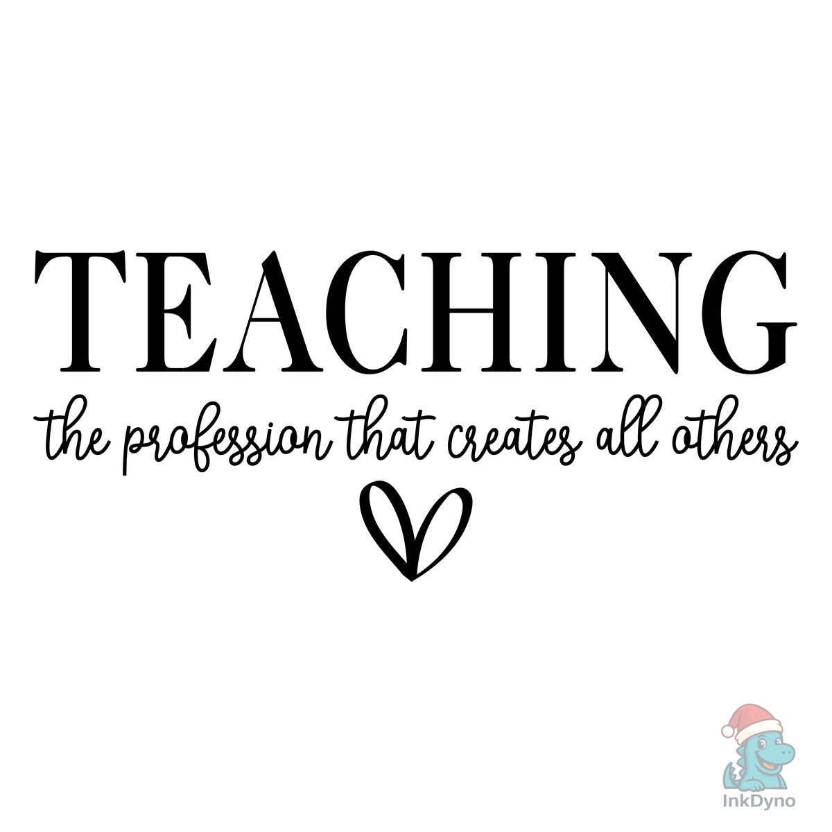 Teacher Quote Back to School Shirt