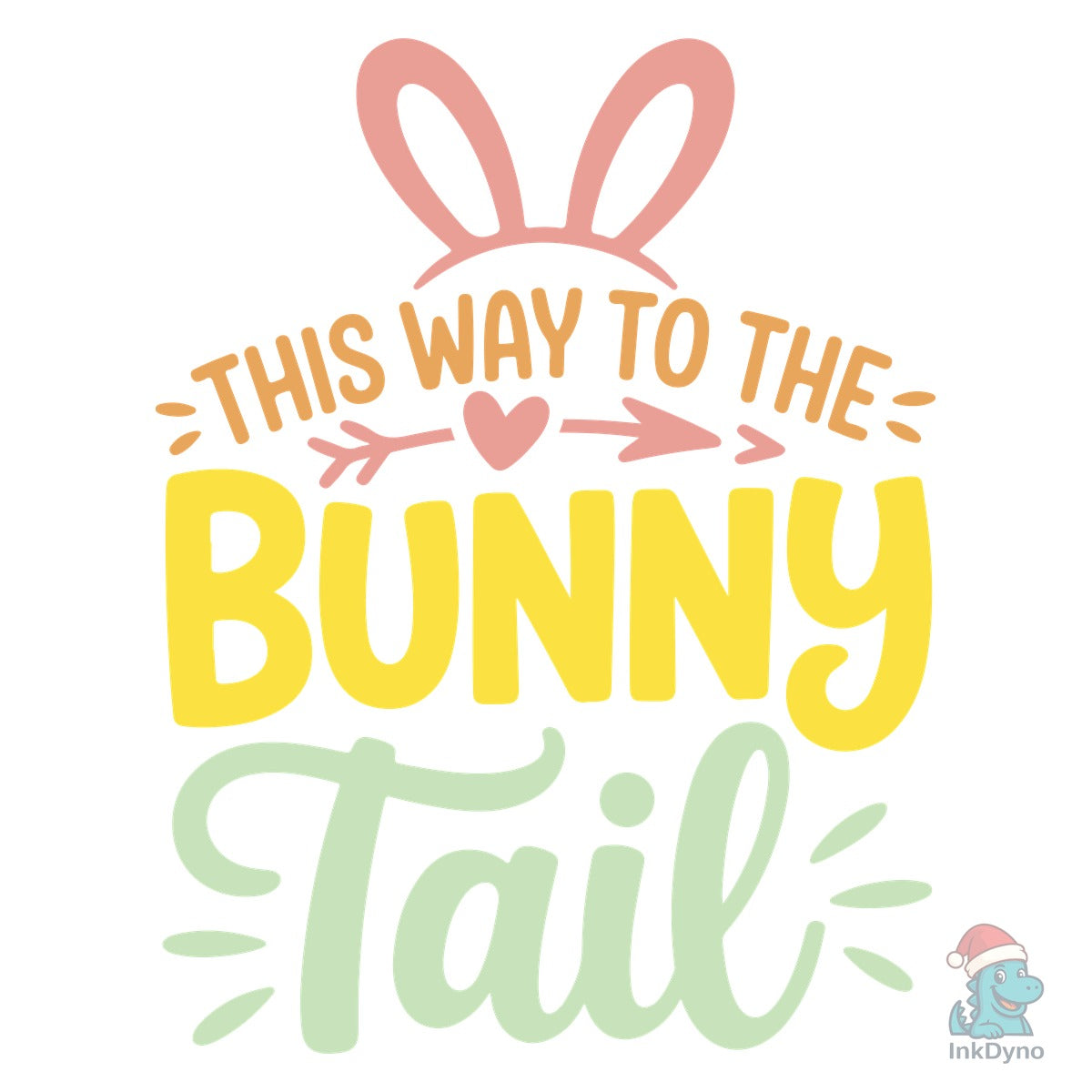 This Way to the Bunny Tail Bunny Easter