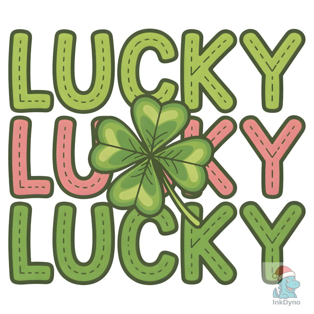 Lucky Lucky Lucky St Patrick's Day