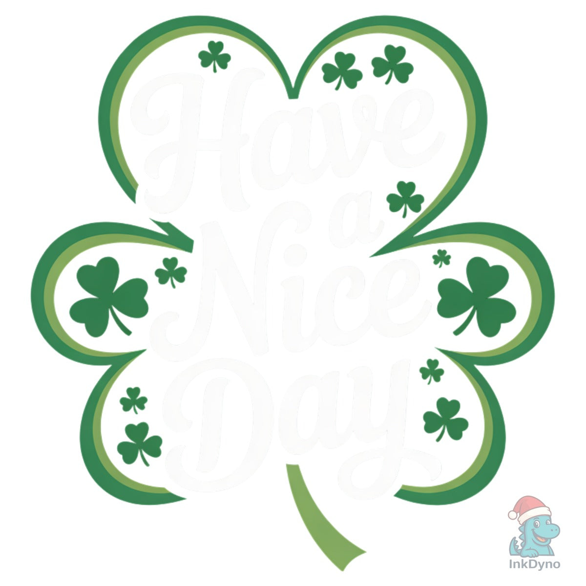 Have a Nice Day Clover