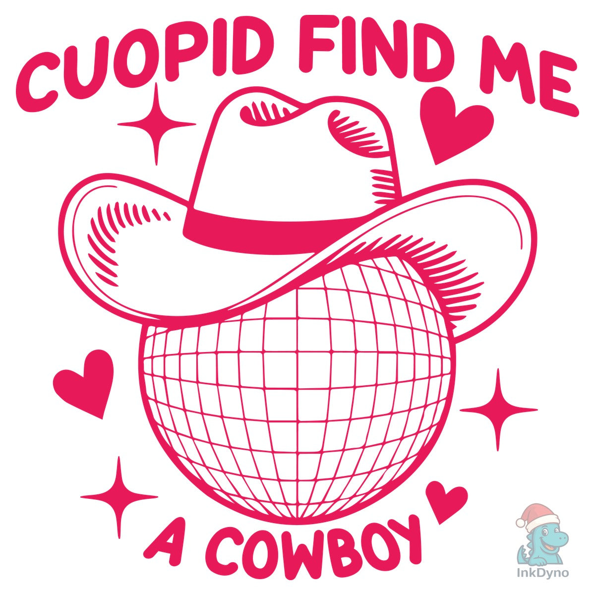 Cupid Find Me a Cowboy Valentine Western