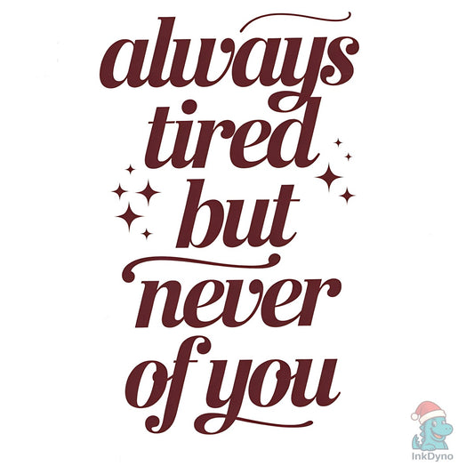 Valentine Love Quote - DTF Transfer