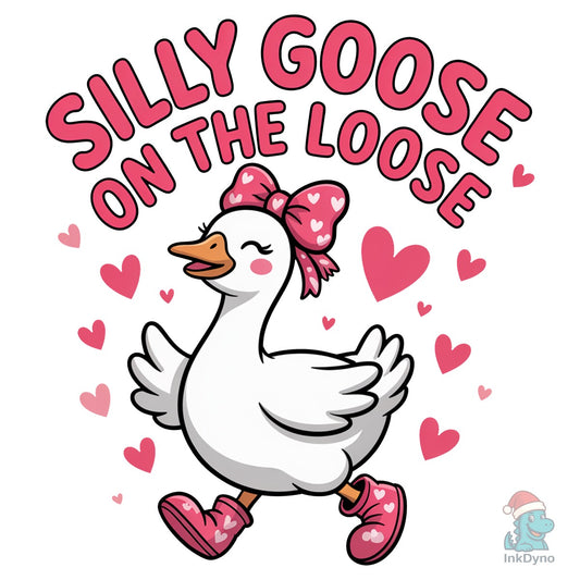 Silly Goose on the Loose Valentine - DTF Transfer