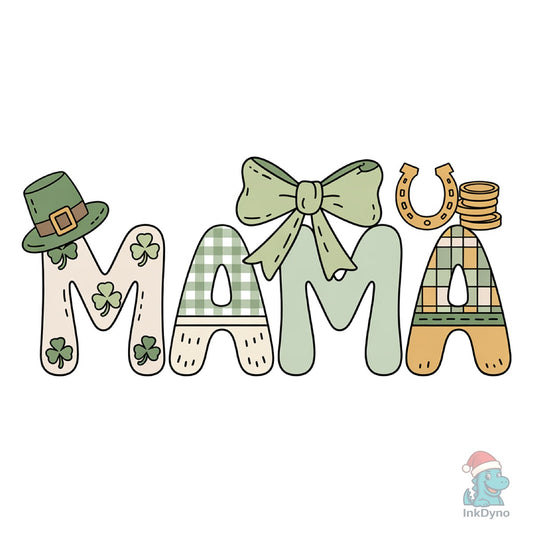 Mama St. Patrick's Day St Patricks - DTF Transfer
