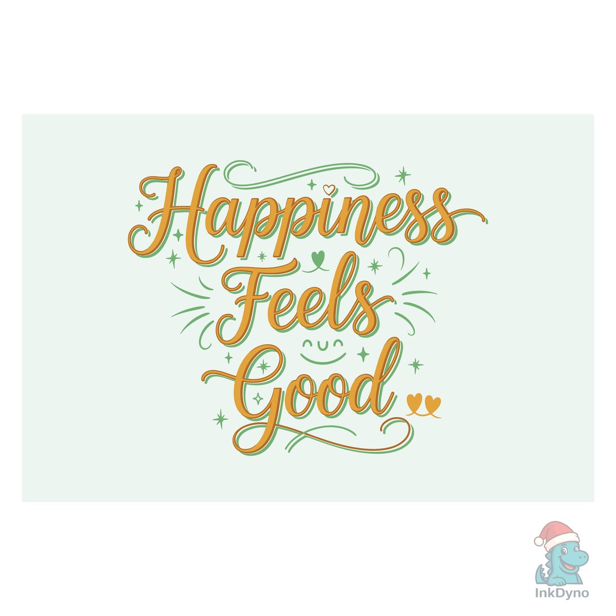 Happiness Feels Good