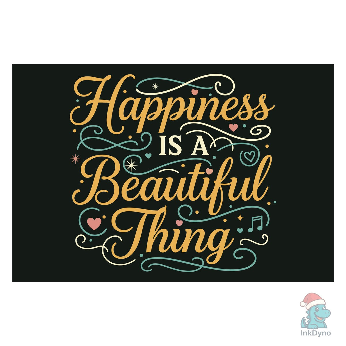 Happiness is a Beautiful Thing