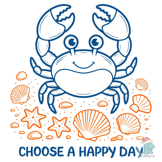 Choose a Happy Day T Shirt Design - DTF Transfer