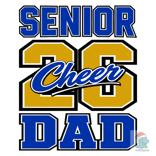 Senior Cheer Dad Class 26 - DTF Transfer