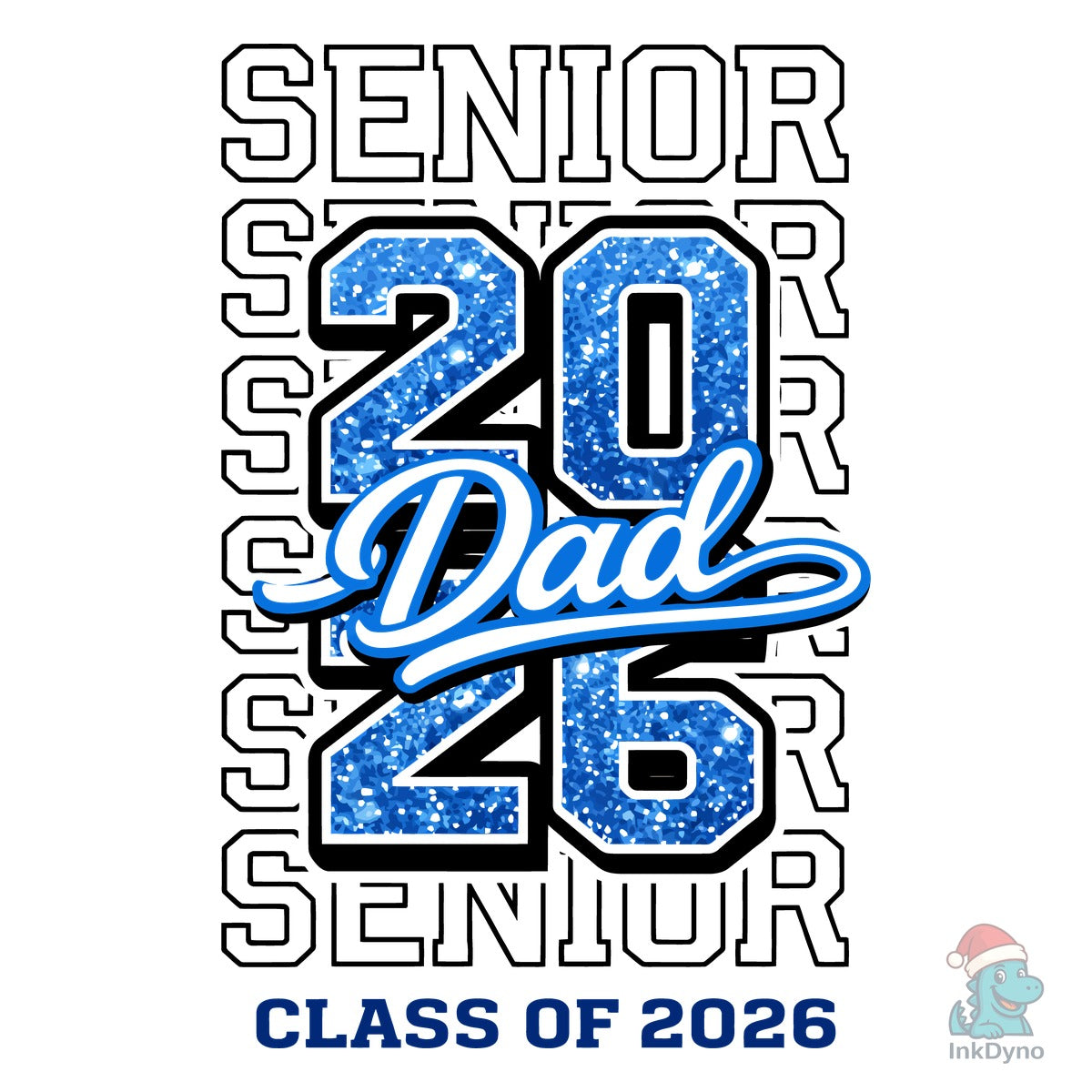 Senior Dad 2026 Blue Glitter
