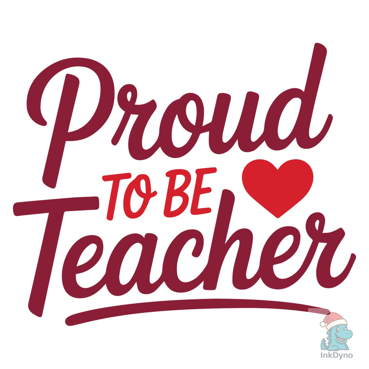 Proud to Be Teacher
