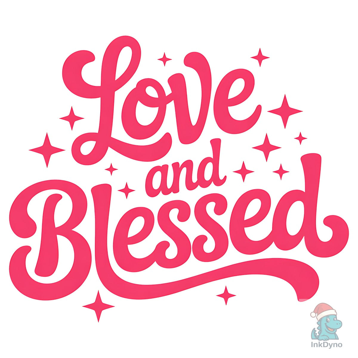 Love and Blessed