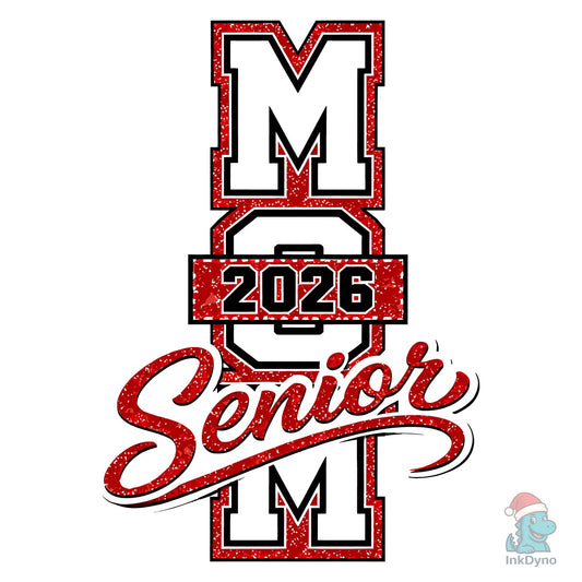 Glitter Senior Mom 2026 Design - DTF Transfer
