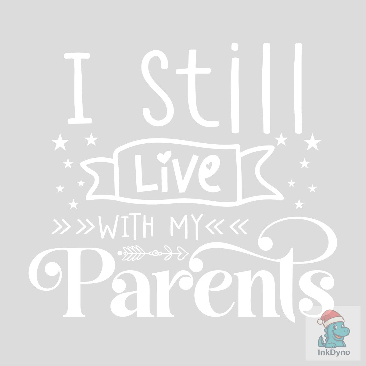 I Still Live with My Parents