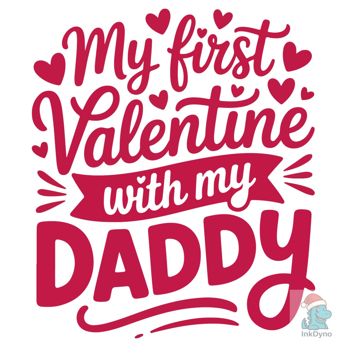 Daddy & Me: First Valentine Graphic