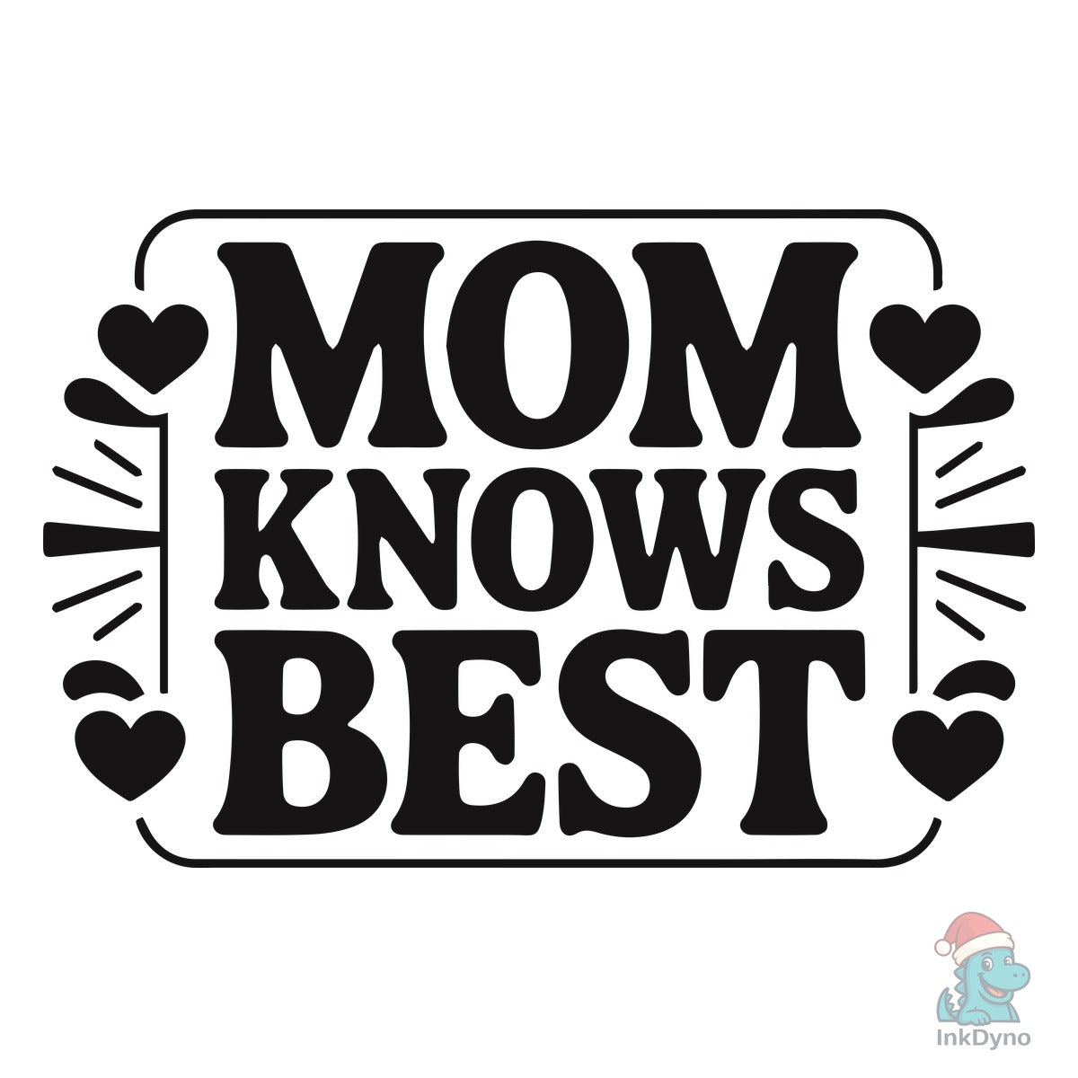 Mom Knows Best