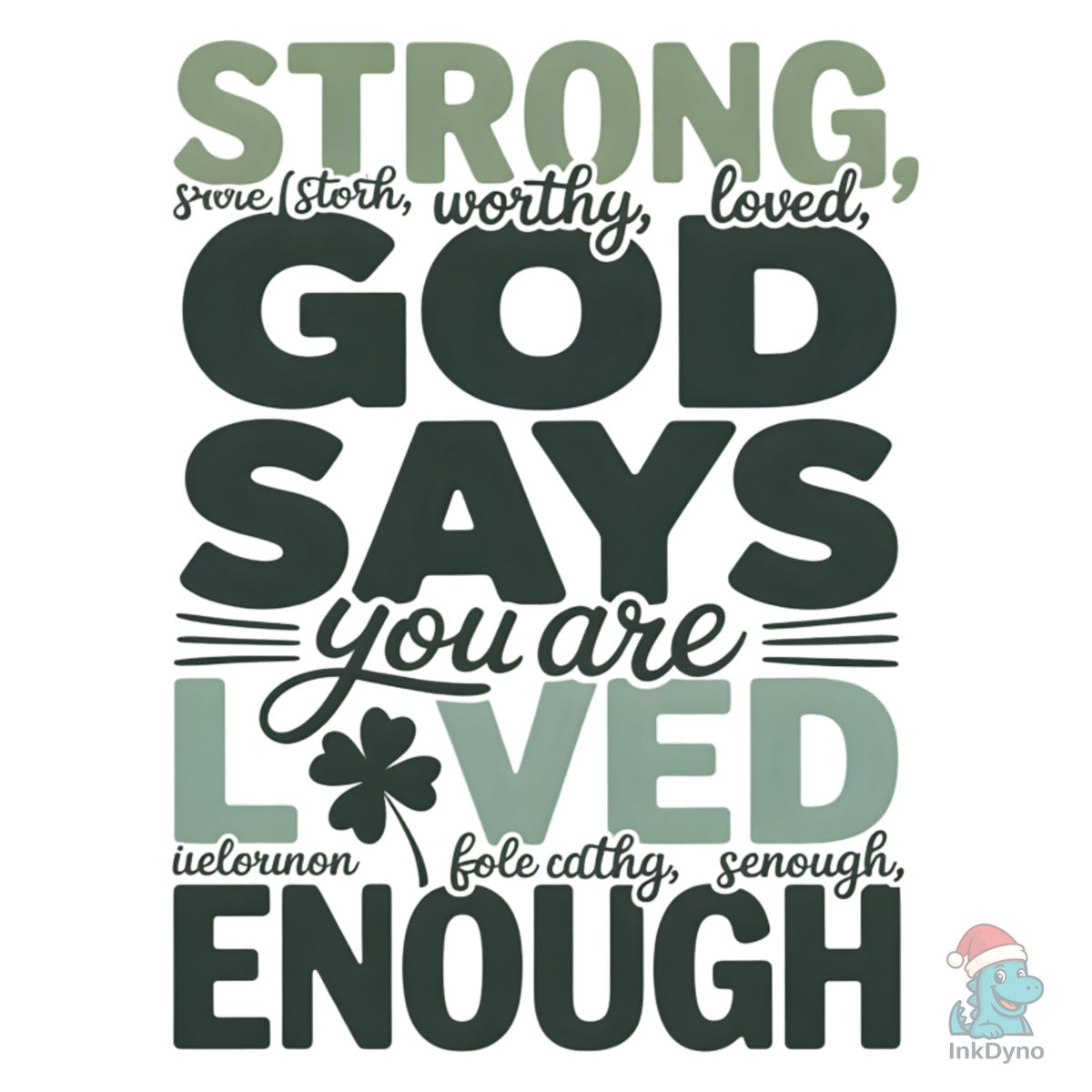 God Says You Are Loved Enough
