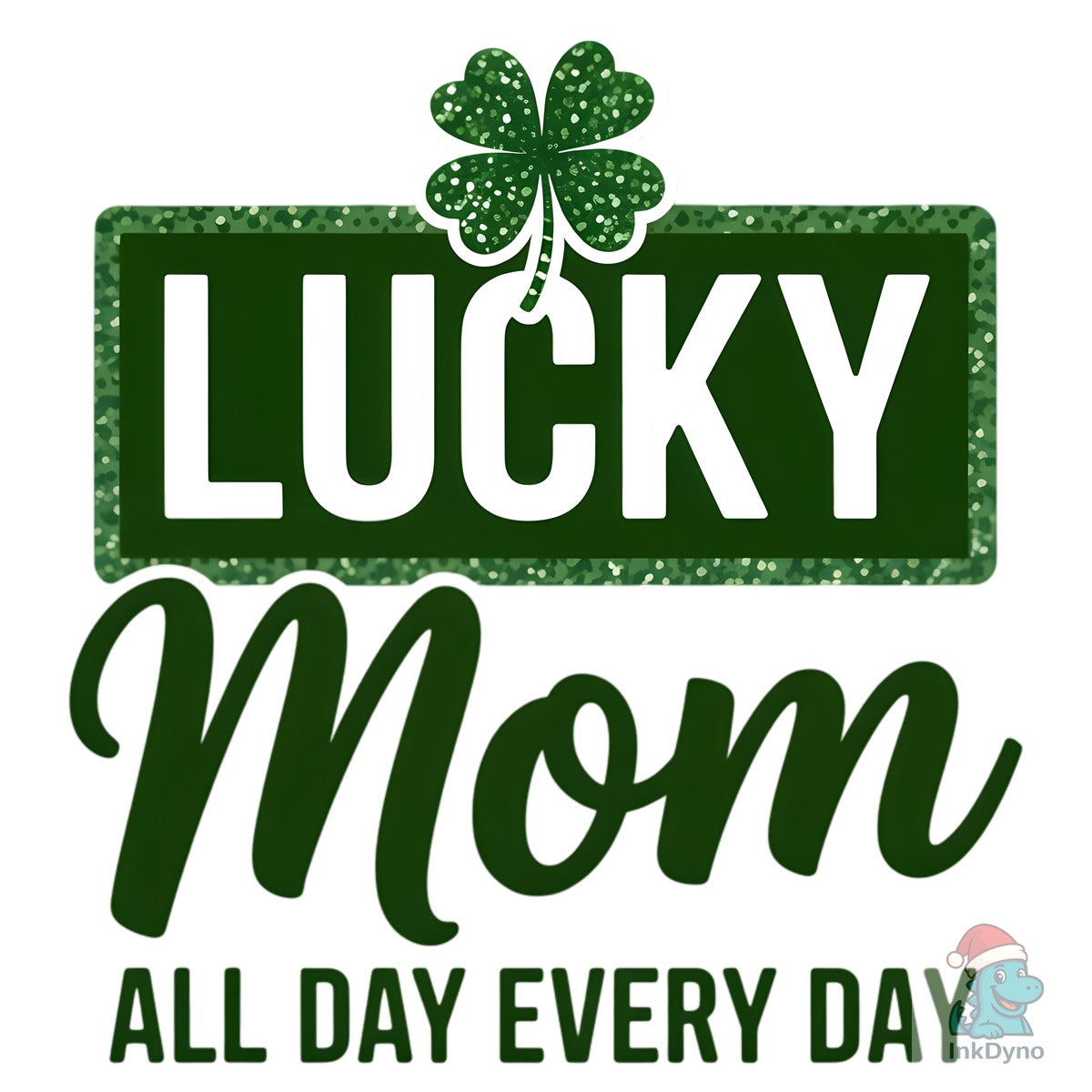 Lucky Mom St Patrick's Day
