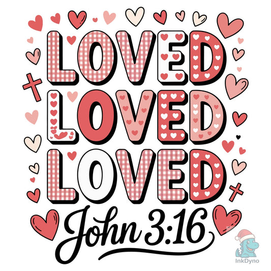 Loved by God - DTF Transfer