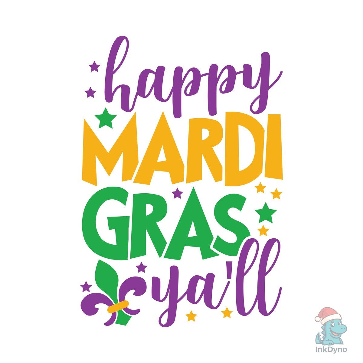 Happy Mardi Gras Ya'll Mardi Gr