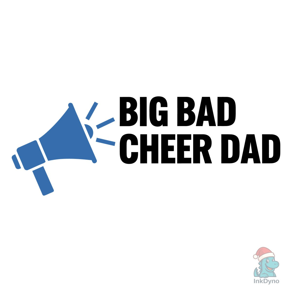 Big Bad Cheer Dad Graphic