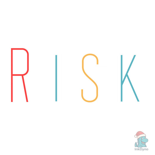 Risk Motivational T Shirt Designs - DTF Transfer
