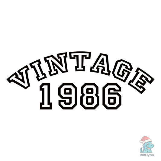 Vintage 1986 - DTF Transfer