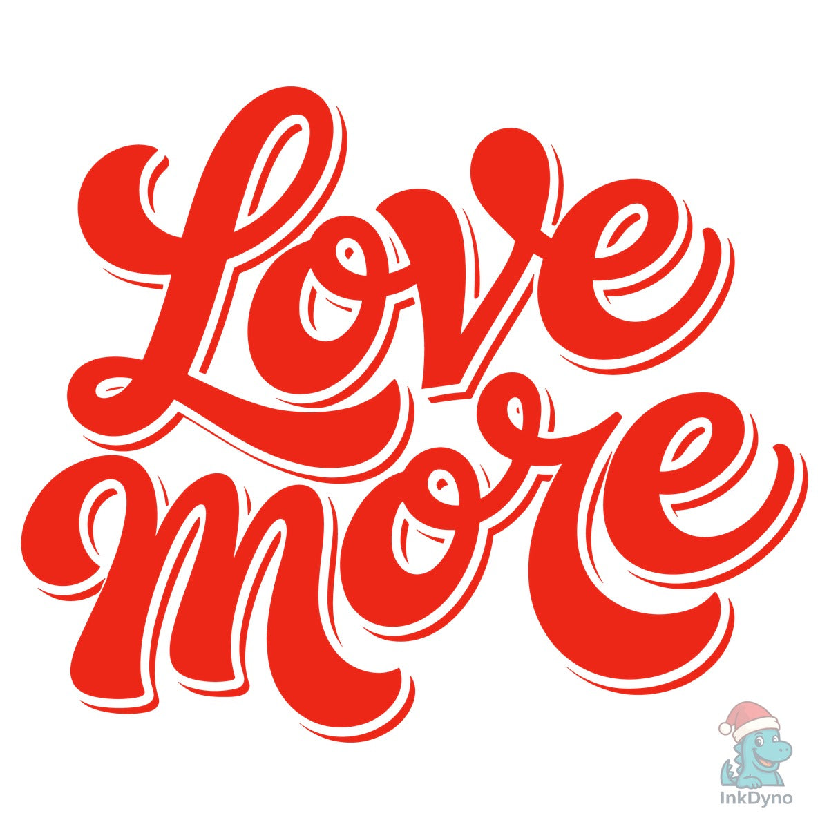 Love More Valentine's Day