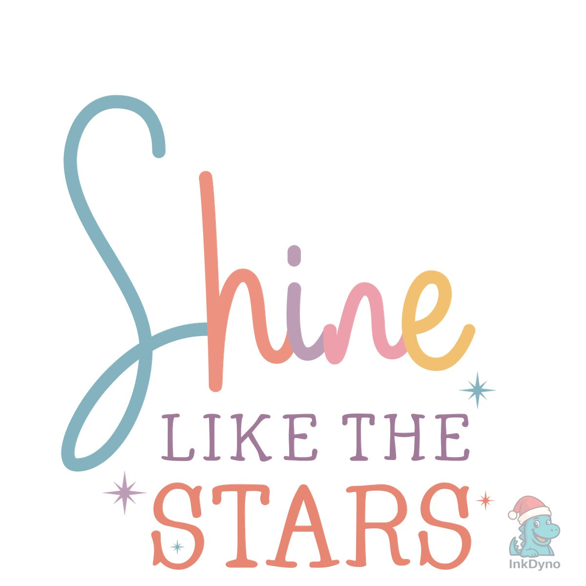 Shine Like the Stars Positive Quote