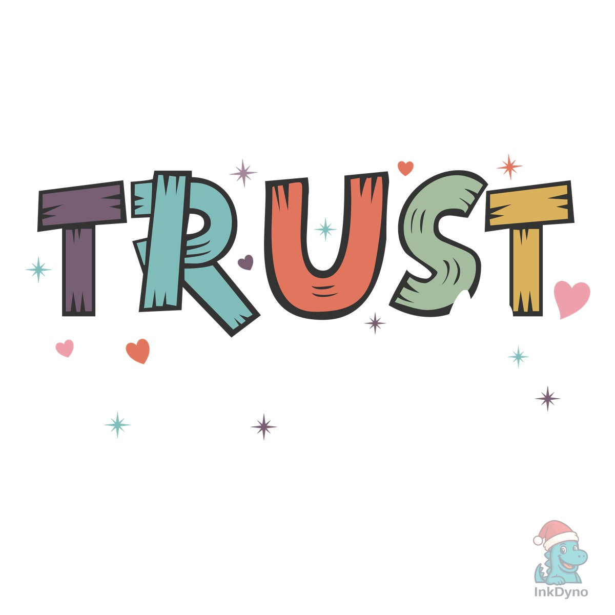 Trust Yourself Inspirational Shirt