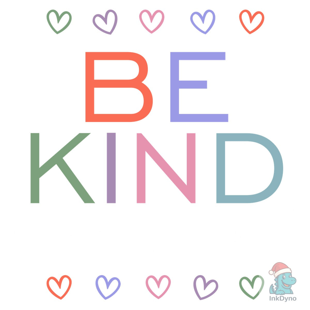 Be Kind to Every Kind T Shirt Design