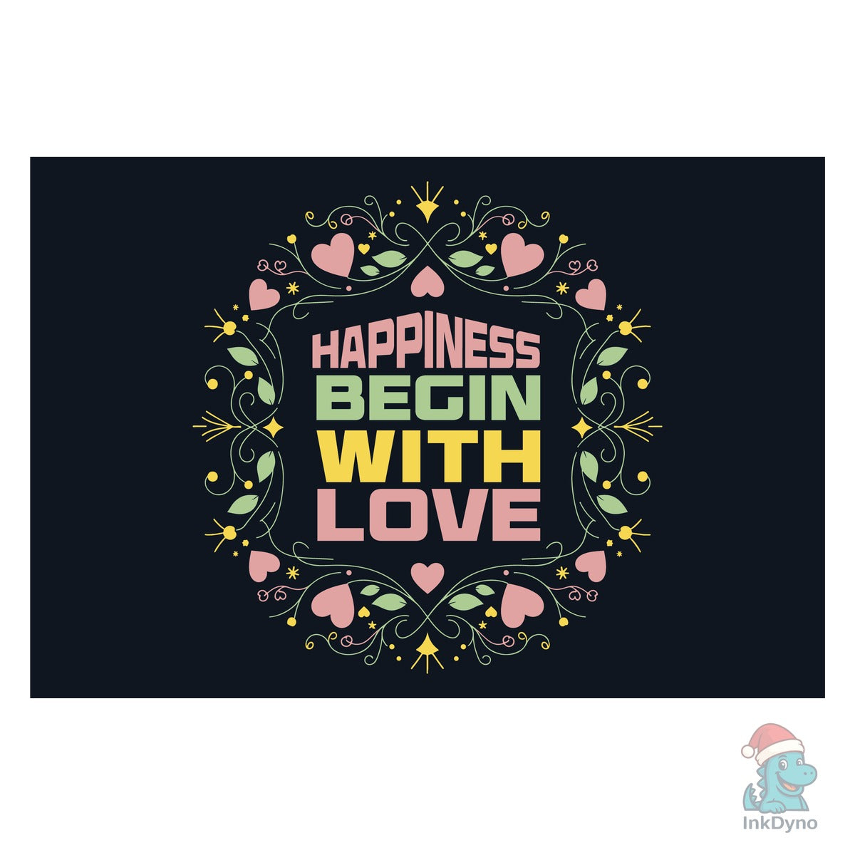 The "Happiness Begins with Love" Vintage