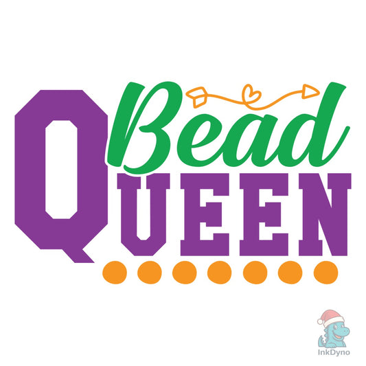Bead Queen - DTF Transfer