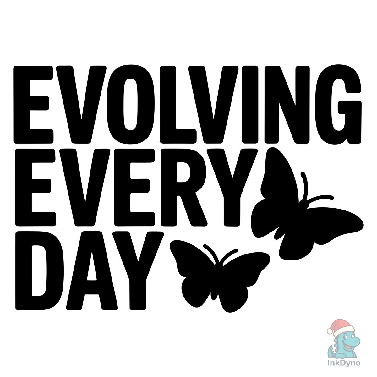 Evolving Every Day
