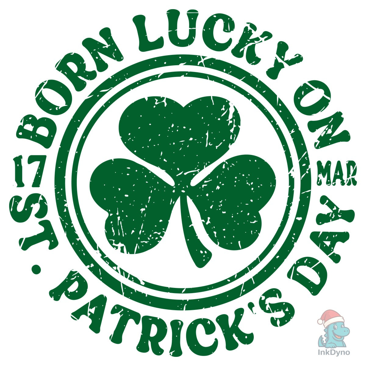 Born Lucky on St. Patrick's Day 17 March