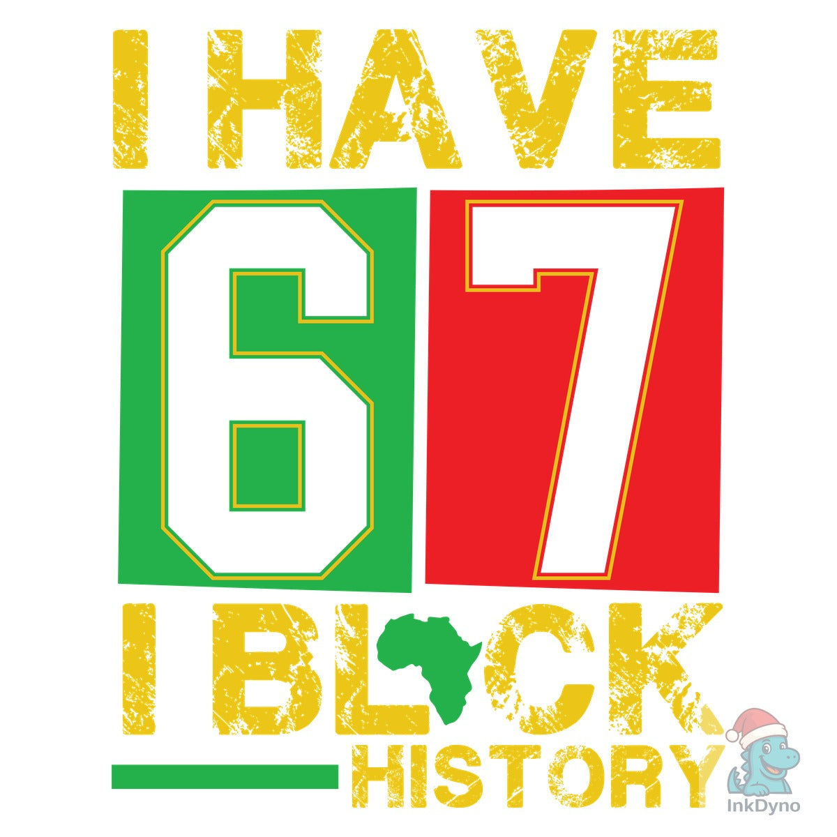 I Have 67 Black History Month