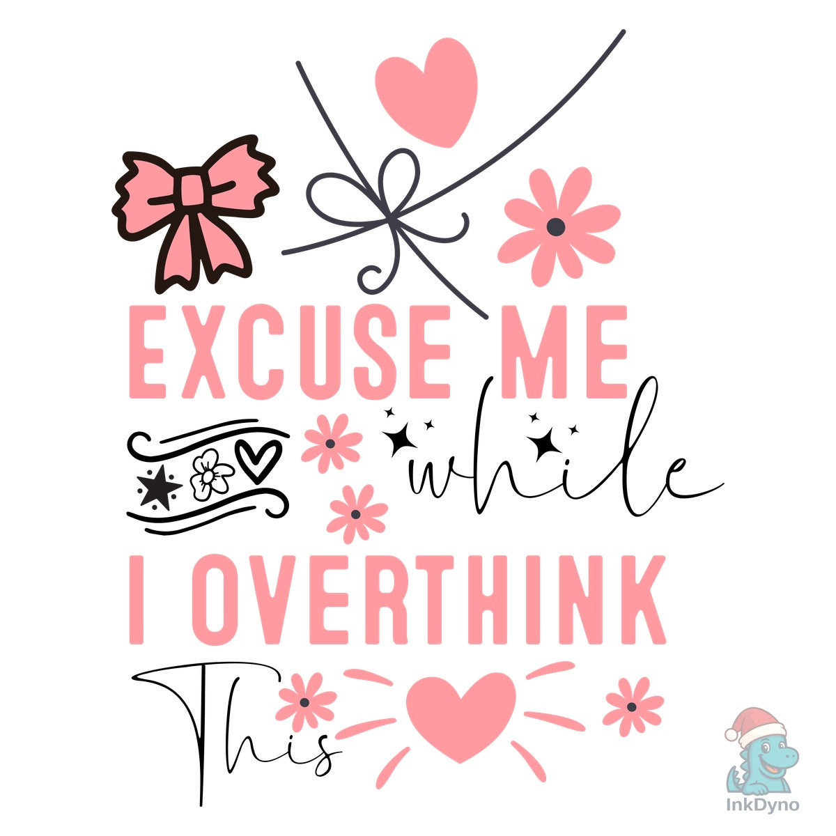 Excuse Me While I Overthink This