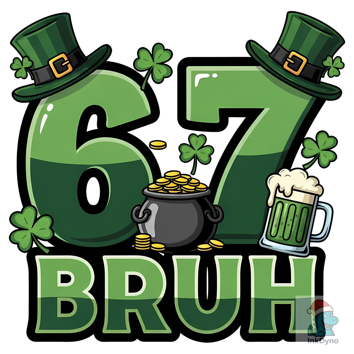 St Patrick's Day 67 Irish Bruh