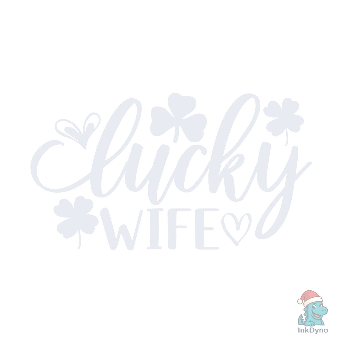 Lucky Wife St Patrick's Day