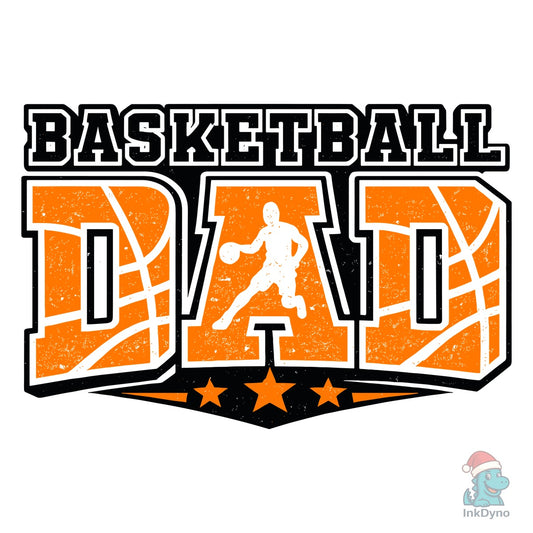 Basketball Dad Sports Father's Day - DTF Transfer