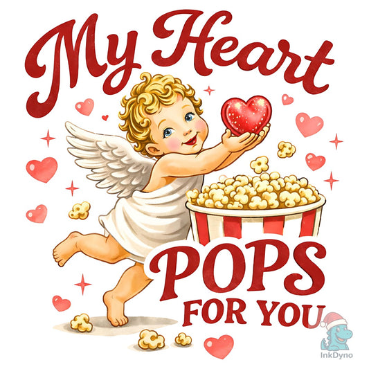 My Heart Pops for You Cupid Popcorn - DTF Transfer