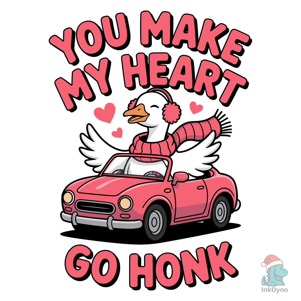 You Make My Heart Go Honk T Shirt Design