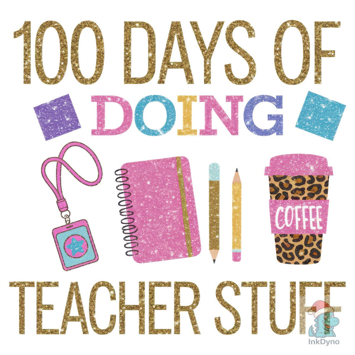 100 Days of Doing Teacher Stuff