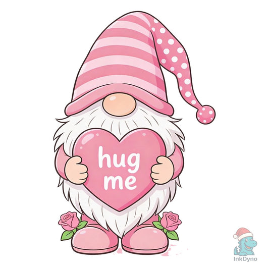 Cute Pink Gnome Hug Me Heart Valentine - DTF Transfer