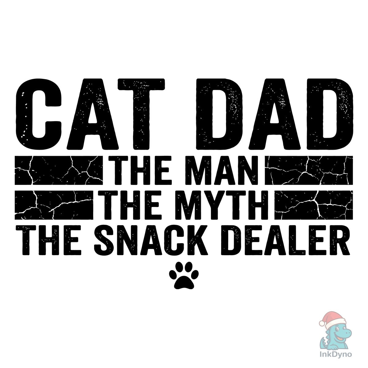 Funny Cat Dad Snack Dealer