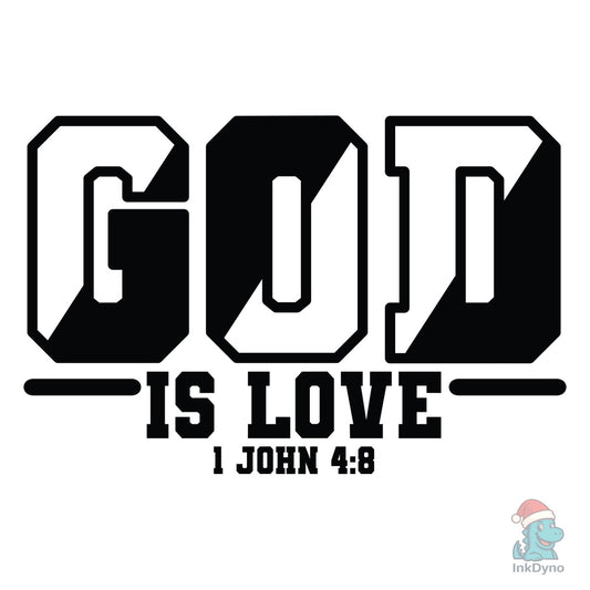 God is Love - DTF Transfer