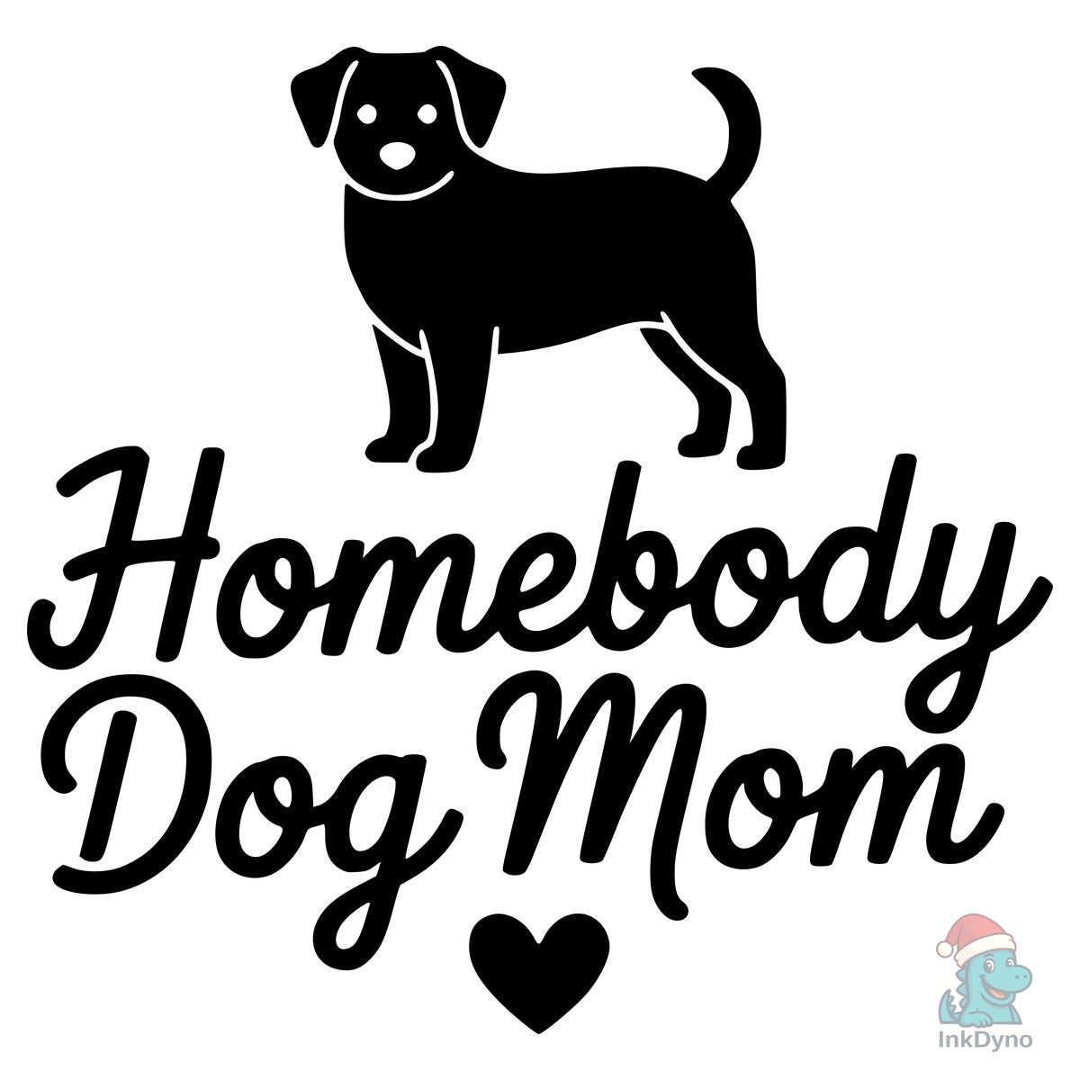 Homebody Dog Mom AI